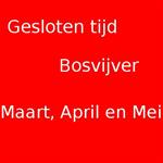Gesloten tijd Bosvijver